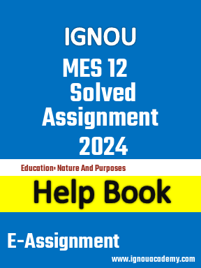 IGNOU MES 12 Solved Assignment 2024
